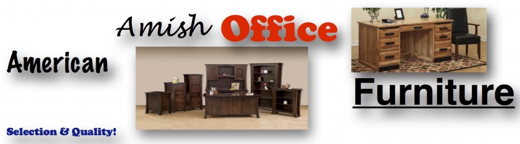 USA and Amish Built Office Furniture Oregon